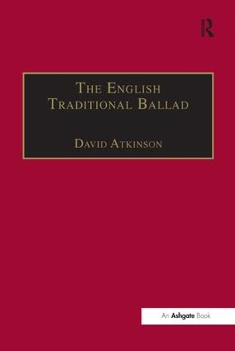 Бумажная книга «The English Traditional Ballad: Theory, Method, and Practice», автор Дэвид Аткинсон - фото №1