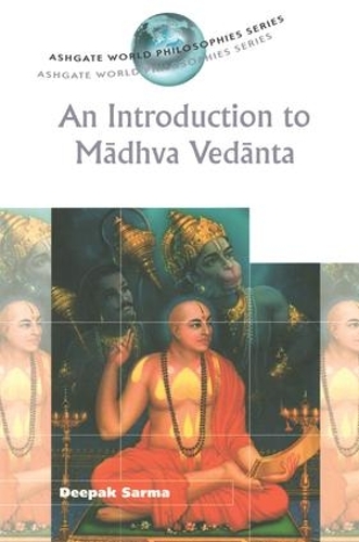 [object Object] «An Introduction to Madhva Vedanta», автор Дипак Сарма - фото №1