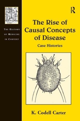 Бумажная книга «The Rise of Causal Concepts of Disease: Case Histories», автор К. Коделл Картер - фото №1
