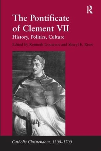 Бумажная книга «The Pontificate of Clement VII: History, Politics, Culture», автор Шерил Э. Рейсс - фото №1