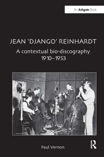 Бумажная книга «Jean 'Django' Reinhardt: A Contextual Bio-Discography 1910-1953» - фото №1