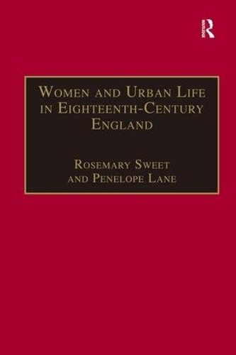Бумажная книга «Women and Urban Life in Eighteenth-Century England: 'On the Town'», автор Пенелопа Лейн - фото №1