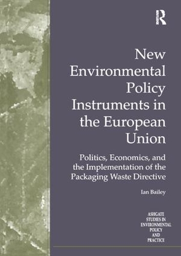 Бумажная книга «New Environmental Policy Instruments in the European Union: Politics, Economics, and the Implementation of the Packaging Waste Directive», автор Иэн Бейли - фото №1