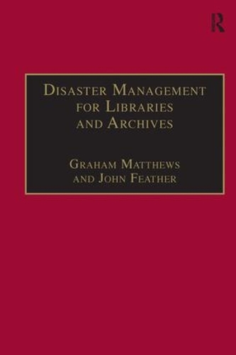 Бумажная книга «Disaster Management for Libraries and Archives», автор Джон Фезер - фото №1
