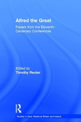 Паперова книга «Alfred the Great: Papers from the Eleventh-Centenary Conferences» - фото №1