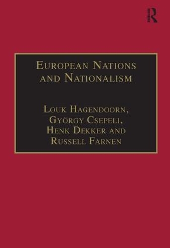 Бумажная книга «European Nations and Nationalism: Theoretical and Historical Perspectives», авторов Гьорги Чепели, Луук Хагендорн, Рассел Фарнен - фото №1