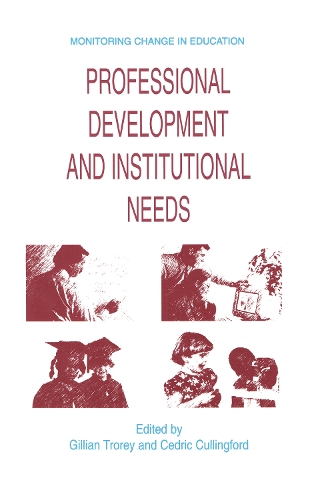Бумажная книга «Professional Development and Institutional Needs», авторов Седрик Каллингфорд, Джиллиан Трори - фото №1