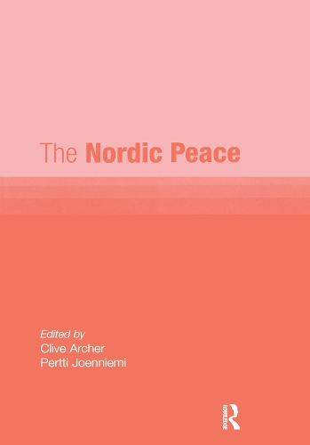Бумажная книга «The Nordic Peace», авторов Клайв Арчер, Пертти Йоэнниеми - фото №1