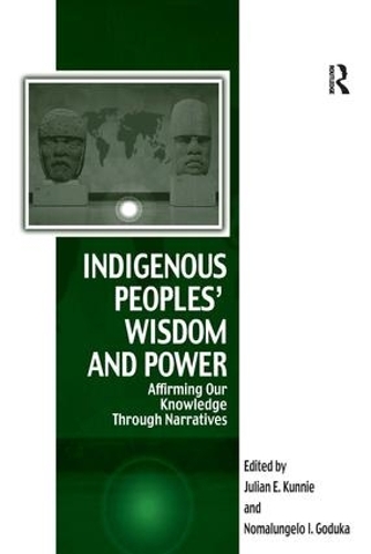 Бумажная книга «Indigenous Peoples' Wisdom and Power: Affirming Our Knowledge Through Narratives» - фото №1