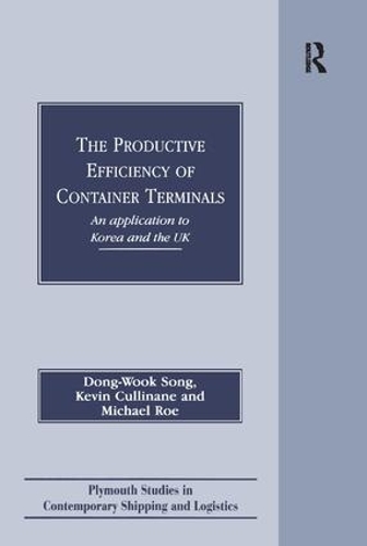 Бумажная книга «The Productive Efficiency of Container Terminals: An Application to Korea and the UK», авторов Донг-Вук Сонг, Кевин Каллинейн, Майкл Ро - фото №1