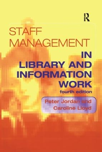 Бумажная книга «Staff Management in Library and Information Work», авторов Кэролайн Ллойд, Питер Джордан - фото №1