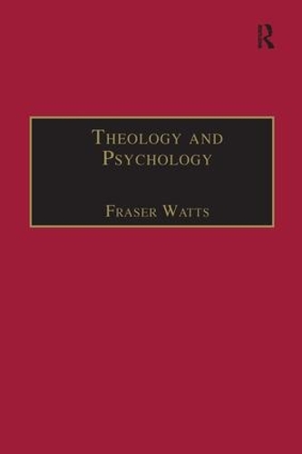 Бумажная книга «Theology and Psychology», автор Фрейзер Уоттс - фото №1