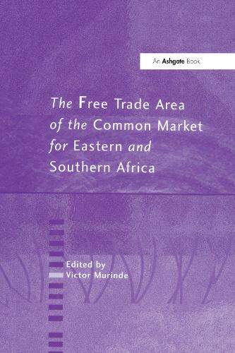 Бумажная книга «The Free Trade Area of the Common Market for Eastern and Southern Africa» - фото №1