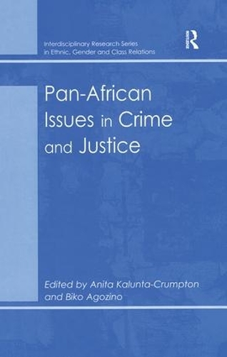 Бумажная книга «Pan-African Issues in Crime and Justice», автор Бико Агозино - фото №1