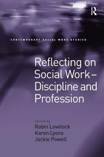 Бумажная книга «Reflecting on Social Work - Discipline and Profession», автор Карен Лайонс - фото №1