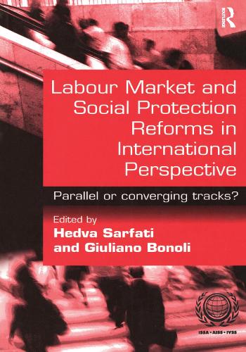 Паперова книга «Labour Market and Social Protection Reforms in International Perspective: Parallel or Converging Tracks?» - фото №1