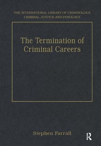 Бумажная книга «The Termination of Criminal Careers» - фото №1