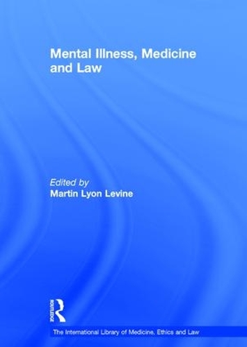 Бумажная книга «Mental Illness, Medicine and Law» - фото №1
