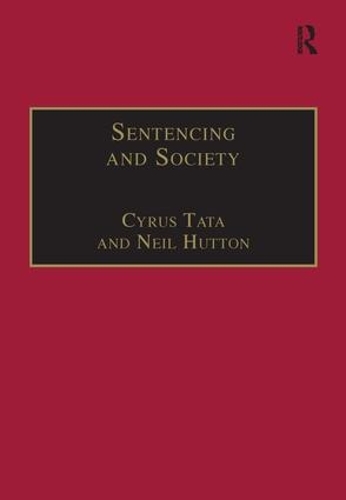 Бумажная книга «Sentencing and Society: International Perspectives», авторов Сайрус Тата, Нил Хаттон - фото №1