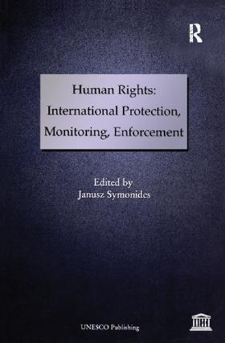 Бумажная книга «Human Rights: International Protection, Monitoring, Enforcement» - фото №1