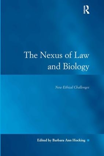 Бумажная книга «The Nexus of Law and Biology: New Ethical Challenges» - фото №1