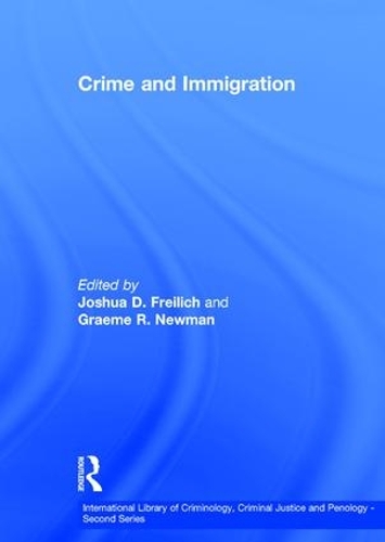 Бумажная книга «Crime and Immigration», автор Грэм Р. Ньюман - фото №1