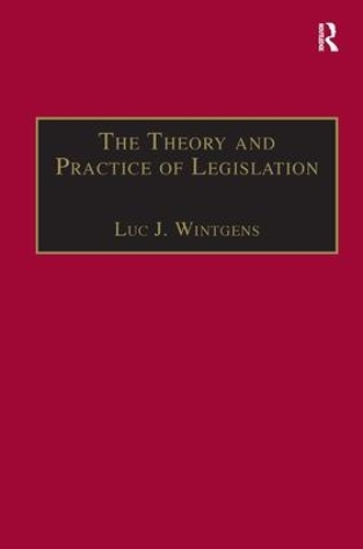 Паперова книга «The Theory and Practice of Legislation: Essays in Legisprudence» - фото №1