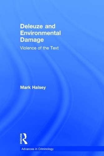 Бумажная книга «Deleuze and Environmental Damage: Violence of the Text», автор Марк Хэлси - фото №1