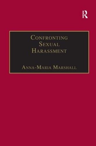 Бумажная книга «Confronting Sexual Harassment: The Law and Politics of Everyday Life», автор Анна-Мария Маршалл - фото №1