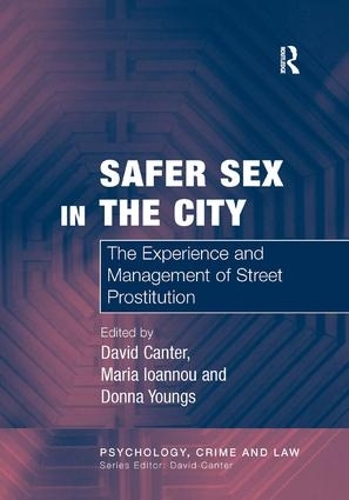 Бумажная книга «Safer Sex in the City: The Experience and Management of Street Prostitution», автор Мария Иоанну - фото №1