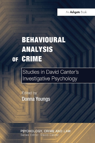 Бумажная книга «Behavioural Analysis of Crime: Studies in David Canter's Investigative Psychology» - фото №1