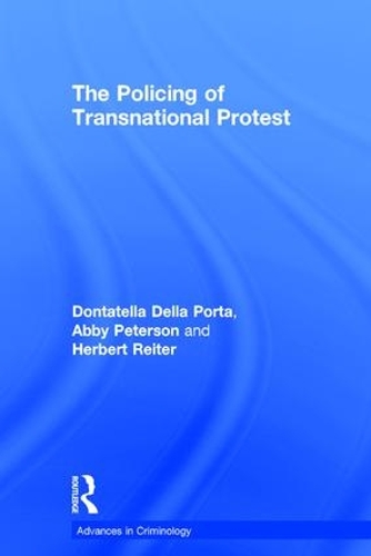 Бумажная книга «The Policing of Transnational Protest», автор Эбби Петерсон - фото №1