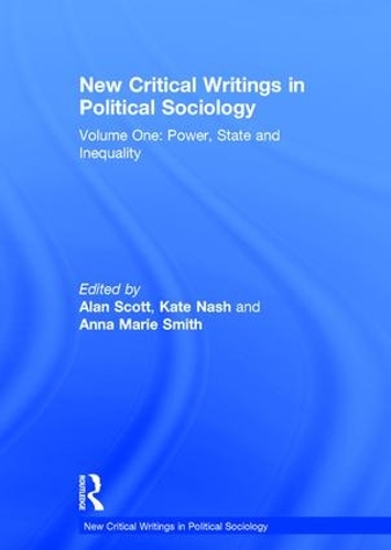 Бумажная книга «New Critical Writings in Political Sociology: Volume One: Power, State and Inequality», автор Кейт Нэш - фото №1