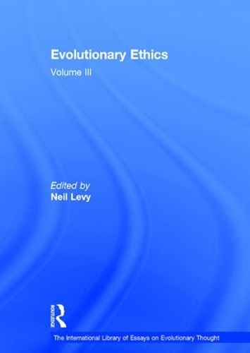 Бумажная книга «Evolutionary Ethics: Volume III» - фото №1