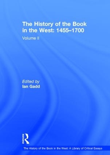 Бумажная книга «The History of the Book in the West: 1455–1700: Volume II» - фото №1