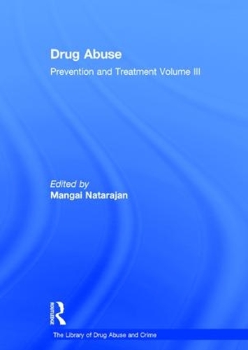 Бумажная книга «Drug Abuse: Prevention and Treatment: Volume III» - фото №1