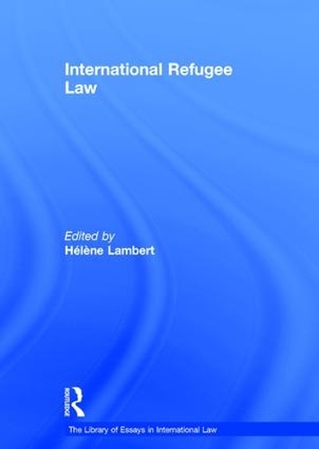Бумажная книга «International Refugee Law» - фото №1