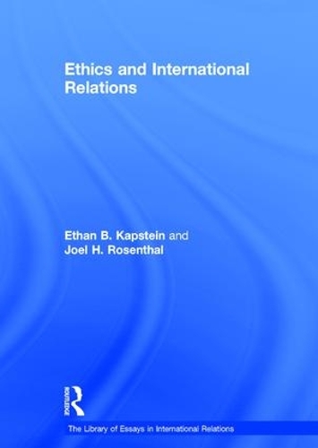 Бумажная книга «Ethics and International Relations», автор Джоэл Х. Розенталь - фото №1