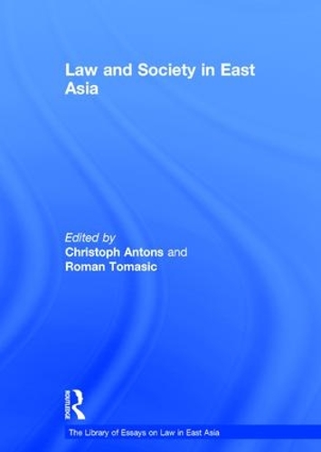 Бумажная книга «Law and Society in East Asia», автор Кристоф Антонс - фото №1