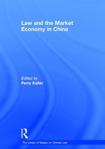 Паперова книга «Law and the Market Economy in China» - фото №1