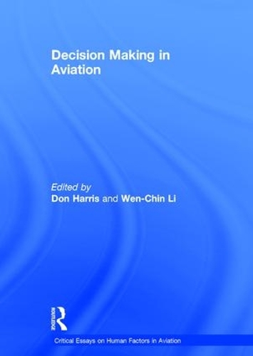 Бумажная книга «Decision Making in Aviation», авторов Дон Харрис, Вэнь-Чин Ли - фото №1