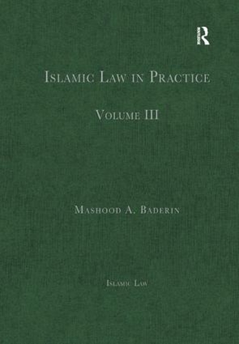Бумажная книга «Islamic Law in Practice: Volume III» - фото №1