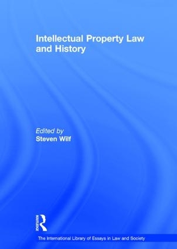 Паперова книга «Intellectual Property Law and History» - фото №1