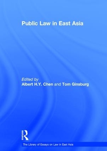 Бумажная книга «Public Law in East Asia», автор Том Гинзбург - фото №1