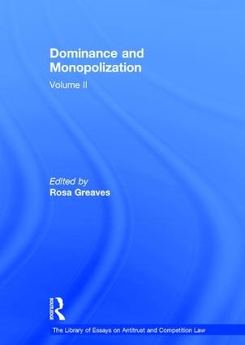 Бумажная книга «Dominance and Monopolization: Volume II» - фото №1