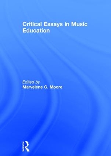 Бумажная книга «Critical Essays in Music Education» - фото №1