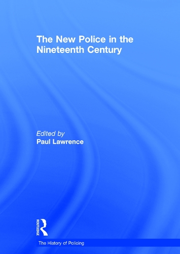 Бумажная книга «The New Police in the Nineteenth Century» - фото №1
