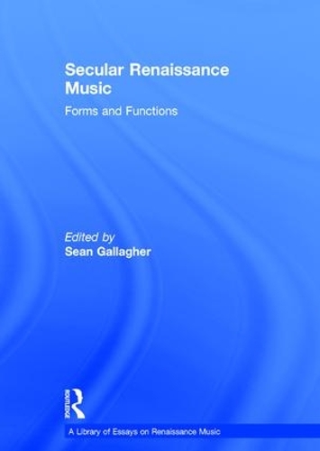 Паперова книга «Secular Renaissance Music: Forms and Functions» - фото №1