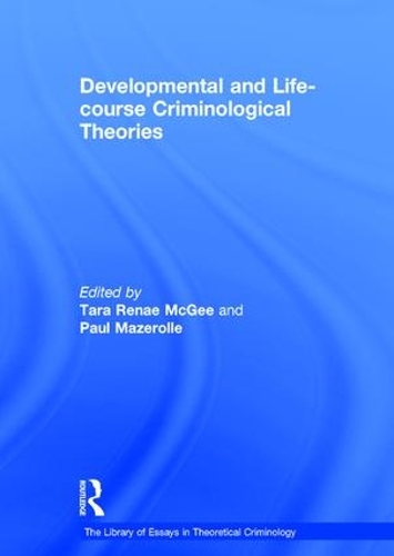 Паперова книга «Developmental and Life-course Criminological Theories», автор Поль Мазеролле - фото №1