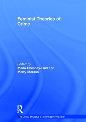 Бумажная книга «Feminist Theories of Crime», автор Мерри Мораш - фото №1